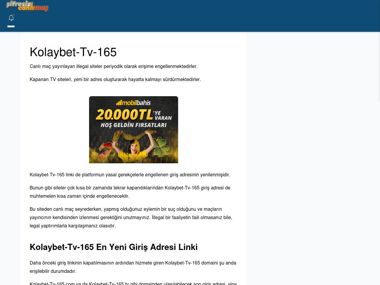 Kolaybet-Tv-165 Canlı Maç - Şifresiz canlı maç izle