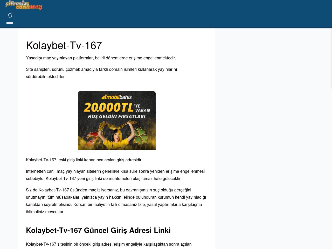 Kolaybet-Tv-167 Canlı Maç - Şifresiz canlı maç izle